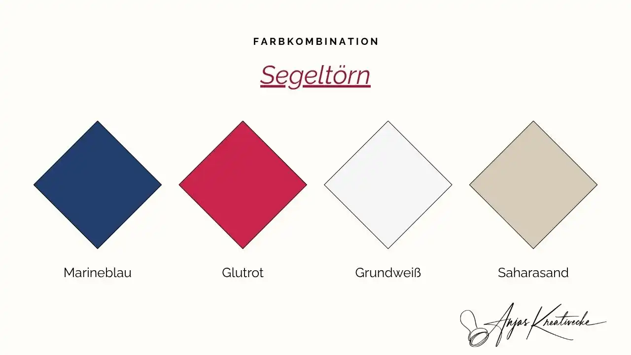 Stampin' Up! Sommer Farbkombinationen 
 Segeltörn: Marineblau, Glutrot, Grundweiß und Saharasand – klassische Maritime Farben zum Kartenbasteln