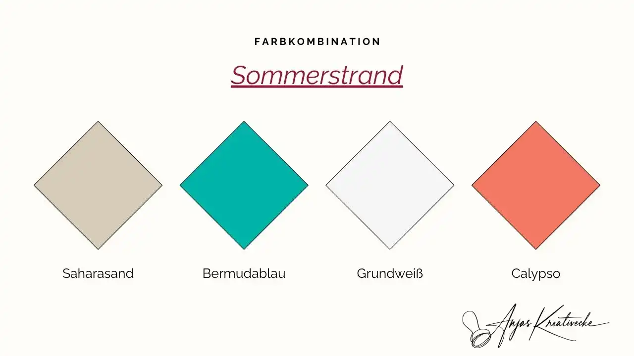 Stampin' Up! Sommer Farbkombinationen 
Sommerstrand: Saharasand, Bermudablau, Grundweiß und Calypso – lebendige Strandfarben zum Kartenbasteln